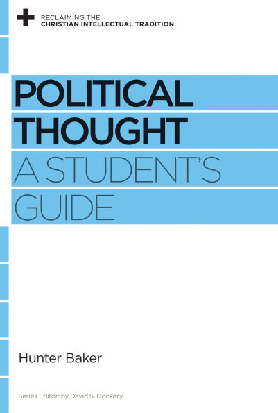 Political Thought: A Student's Guide