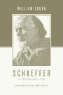 Schaeffer on the Christian Life: Countercultural Spirituality