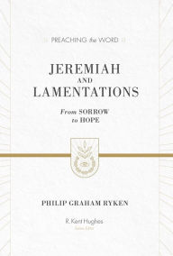 Jeremiah and Lamentations: From Sorrow to Hope