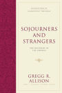 Sojourners and Strangers: The Doctrine of the Church