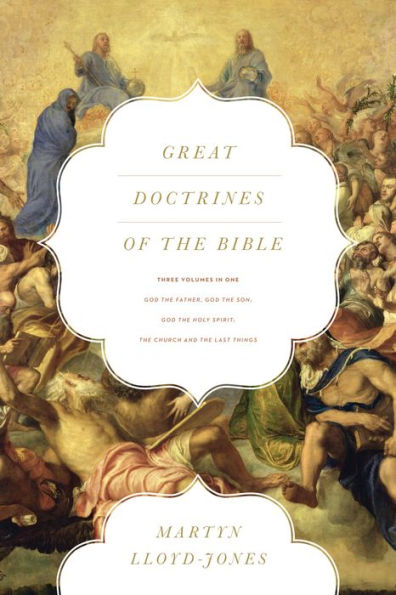 What Are The Two Great Doctrines Of The Bible