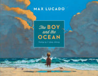 Title: The Boy and the Ocean, Author: Max Lucado