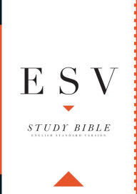 Title: ESV Study Bible, Large Print (Hardcover), Author: T. Desmond Alexander