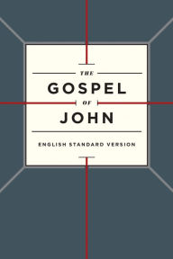Title: ESV Gospel of John (Paperback, Cross Design), Author: Crossway