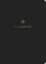 ESV Scripture Journal: 1-2 Samuel (Paperback)