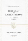 Jeremiah and Lamentations: From Sorrow to Hope