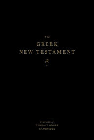 The Greek New Testament, Produced at Tyndale House, Cambridge