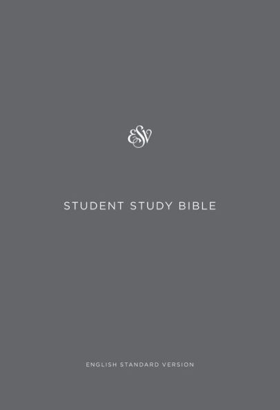 ESV Student Study Bible (Paperback)