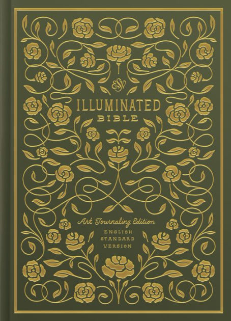 ESV IlluminatedT Bible, Art Journaling Edition (Hardcover) by Dana