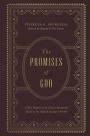 The Promises of God: A New Edition of the Classic Devotional Based on the English Standard Version