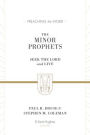 The Minor Prophets: Seek the Lord and Live