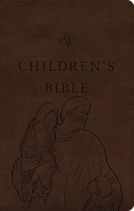 Title: ESV Children's Bible (TruTone, Brown, Let the Children Come Design), Author: Crossway
