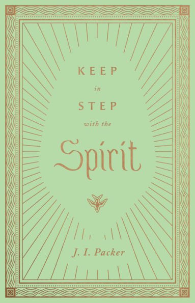 Keep in Step with the Spirit