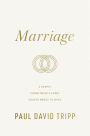Marriage: 6 Gospel Commitments Every Couple Needs to Make (Repackage)