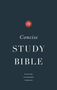 Title: ESV Concise Study BibleT (Hardcover), Author: Crossway