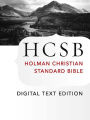 HCSB Holman Christian Standard Bible: Digital Text Edition