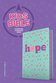 Title: CSB Kids Bible: Hope, Author: CSB Bibles by Holman