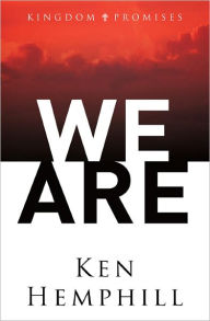 Title: We Are, Author: Ken Hemphill