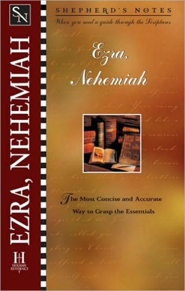 Shepherd's Notes: Ezra & Nehemiah