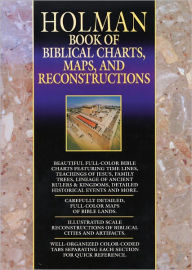 Title: Holman Book of Biblical Charts, Maps, and Reconstructions, Author: Marsha A. Ellis Smith