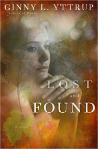 Lost and Found: A Novel