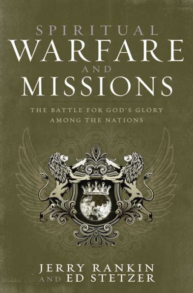 Spiritual Warfare and Missions