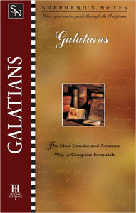 Title: Shepherd's Notes: Galatians, Author: Dana Gould