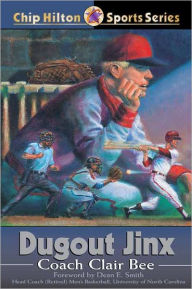 Title: Dugout Jinx, Author: Clair Bee