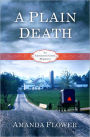 A Plain Death (Appleseed Creek Series #1)