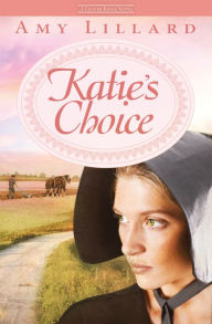 Katie's Choice: A Clover Ridge Novel