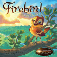 Title: Firebird: He Lived for the Sunshine, Author: Brent McCorkle