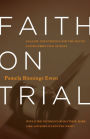 Faith on Trial: Analyze the Evidence for the Death and Resurrection of Jesus