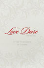The Love Dare Day by Day, Gift Edition: A Year of Devotions for Couples