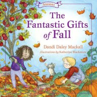 The Fantastic Gifts of Fall