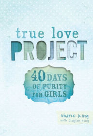Title: 40 Days of Purity for Girls, Author: Sharie King