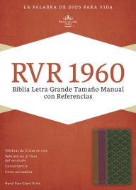 RVR 1960 Biblia Letra Grande Tamano Manual con Referencias, chocolate/ciruela/verde jade simil piel