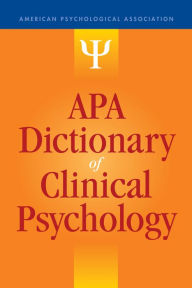 Title: APA Dictionary of Clinical Psychology, Author: Gary R. VandenBos