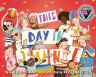 Title: This Day in June, Author: Gayle E. Pitman