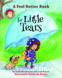 A Feel Better Book for Little Tears