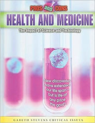 Health and Medicine: The Impact of Science and Technology