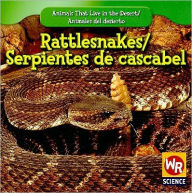 Rattlesnakes/Serpientes de cascabel