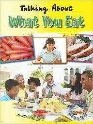 Talking About What You Eat