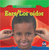 Title: Ears / Los oidos, Author: Cynthia Klingel