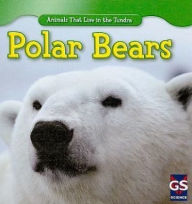 Title: Polar Bears, Author: Maeve T. Sisk