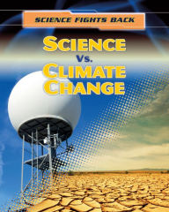 Title: Science vs. Climate Change, Author: Nick Hunter