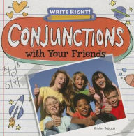 Title: Conjunctions with Your Friends, Author: Kristen Rajczak