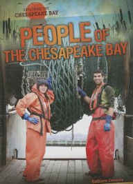 Title: People of the Chesapeake Bay, Author: Kathleen Connors