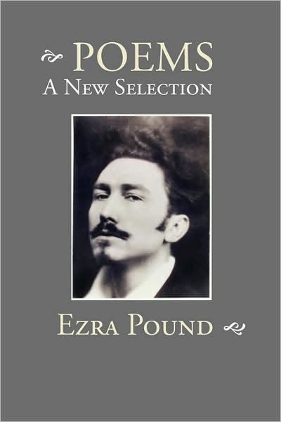 Poems By Ezra Pound Paperback Barnes And Noble®