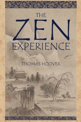 The Zen Experience