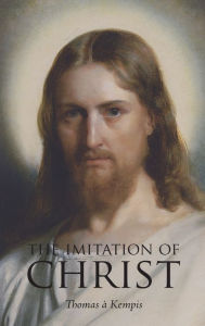 Title: The Imitation of Christ, Author: Thomas ÃÂÂ Kempis